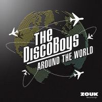 DISCO BOYS — Around The World