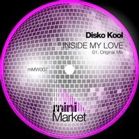 DISCO KOOL — Inside my love