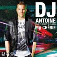 DJ Antoine — Ma Cherie (feat. The Beat Shakers)