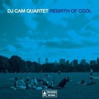 DJ CAM QUARTET — Raise Up