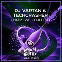 DJ Vartan & Techcrasher — Things We Could Do (Radio Edit)