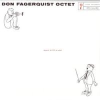 Don Fagerquist Octet — Easy To Love