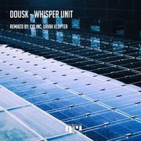 Dousk — Whisper Unit