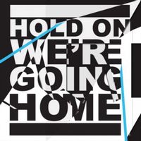 Drake & Majid Jordan — Hold On, We're Going Home