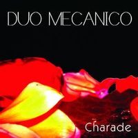 Duo Mecanico — Love Luxury