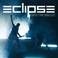 Eclipse — Bite the Bullet