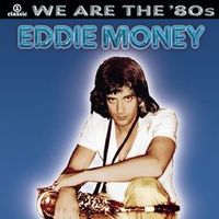 Eddie Money — I Wanna Go Back(1986)