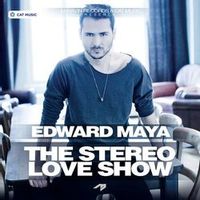Edward Maya / Vika Jigulina — Stereo Love