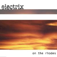 Electrix — The Experience