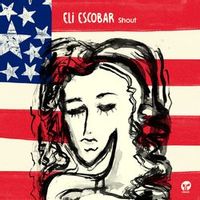 ELI ESCOBAR — Body and Soul