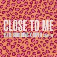 Ellie Goulding — Close to Me (Feat.Swae Lee) (feat.Diplo)