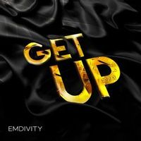 EMDIVITY — Get Up