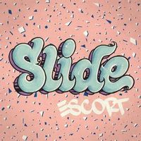 ESCORT — Slide