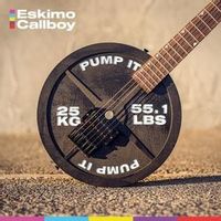 Eskimo Callboy — Pump It