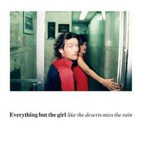 Everything But The Girl — Missing (Todd Terry Mix)