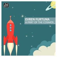 Evren Furtuna — I Feel So Free