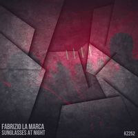 Fabrizio La Marca — Sunglasses At Night (Original Mix)