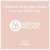 Last Midnight Train — Feel Love Sunshine (Magnit edition)