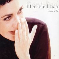 Fiordaliso — Cosa Ti Farei