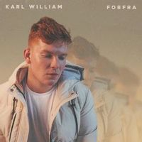 Karl William — Forfra (Magnit edition)