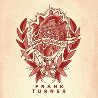 Frank Turner — The Way I Tend To Be