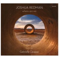 Gabrielle Cavassa, Joshua Redman — Streets Of Philadelphia