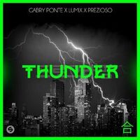Gabry Ponte, LUM!X, Prezioso — Thunder