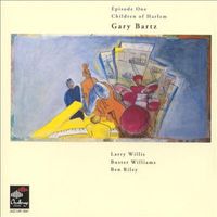 Gary Bartz — Tico Tico