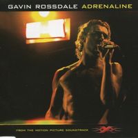 Gavin Rossdale — Adrenaline
