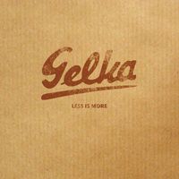 GELKA — SOON