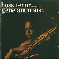 Gene Ammons — Stompin' At the Savoy