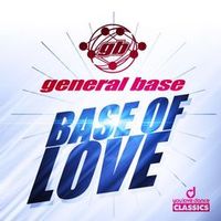 General Base — Base Of Love