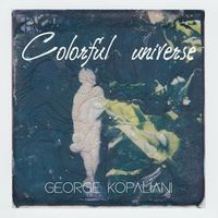 George Kopaliani — Colorful universe
