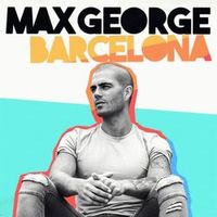 GEORGE Max — Barcelona