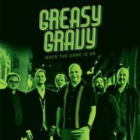 Greasy Gravy — Love Potion Nr. 9