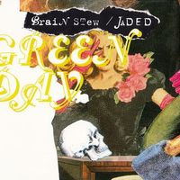 Green Day — Brain Stew / Jaded