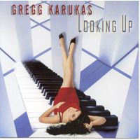 Gregg Karukas — Show Me The Way