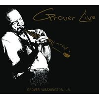 Grover Washington Jr. — East River Drive