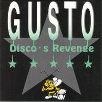 GUSTO — Disco's Revenge