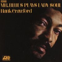 Hank Crawford — Lady Soul