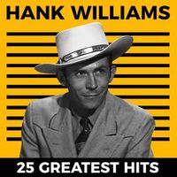 Hank Williams — Settin' The Woods On Fire
