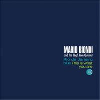 High Five Quintet, Mario Biondi — Rio De Janeiro Blue