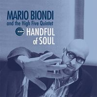 High Five Quintet, Mario Biondi — Rio De Janiero Blue