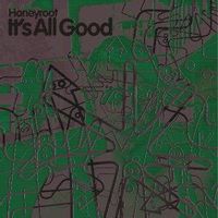 Honeyroot — Nobody Loves You (The Way I Do)