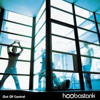 Hoobastank — Out Of Control