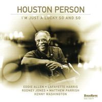 Houston Person — Song for a Rainbow