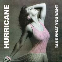 Hurricane — It's Only Heaven