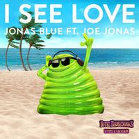 Jonas Blue Ft. Joe Jonas — I See Love (Original Mix) (Magnit edition)