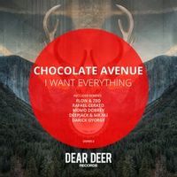 Chocolate Avenue — I Want Everything (Deepjack & Mr.Nu Remix) (Magnit edition)
