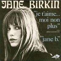 Jane Birkin Avec Serge Gainsbourg — Je T'aime... Moi Non Plus
